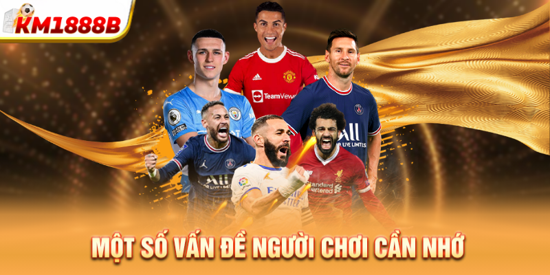 Phân Tích Kèo Bóng Đá – Phương Pháp Đưa Ra Nhận Định Chính Xác Một số vấn đề người chơi cần nhớ